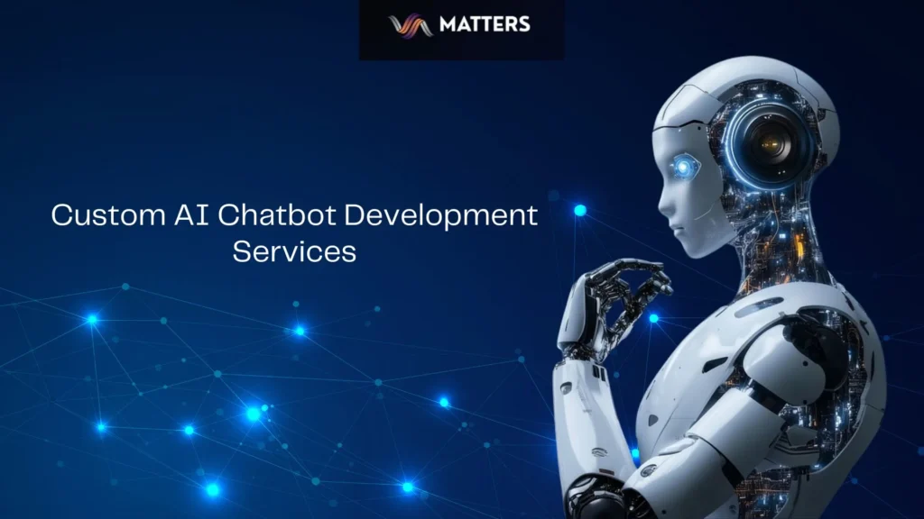 Custom AI Chatbot Development Services
